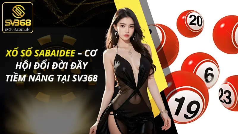 Xổ Số Sabaidee